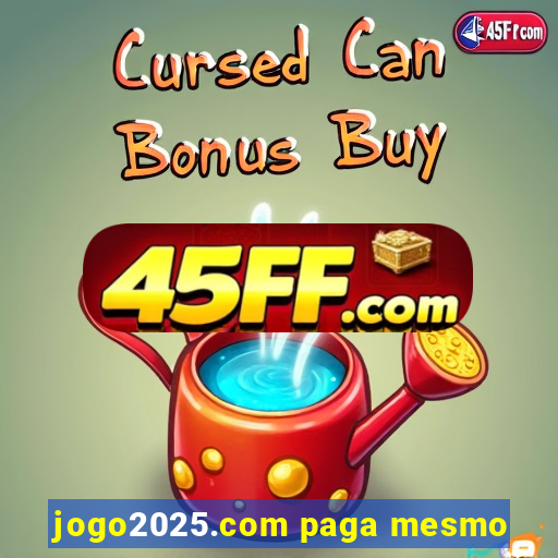 jogo2025.com paga mesmo